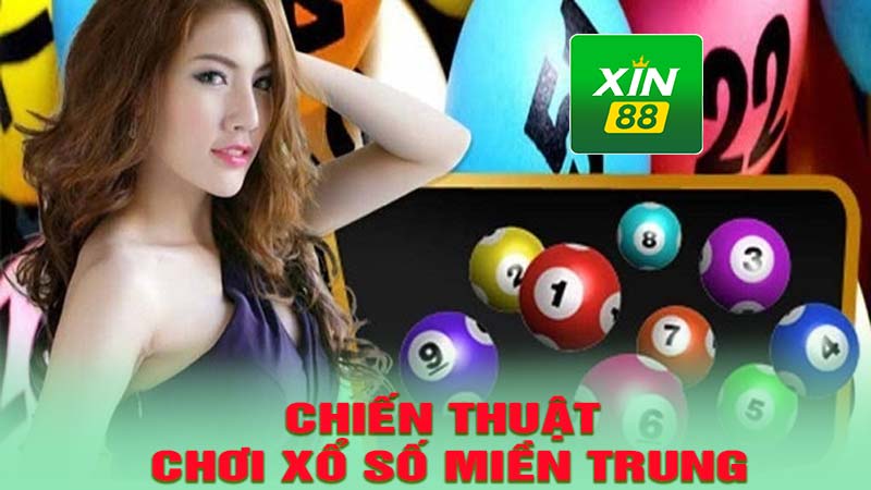 Chiến thuật chơi xổ số miền trung